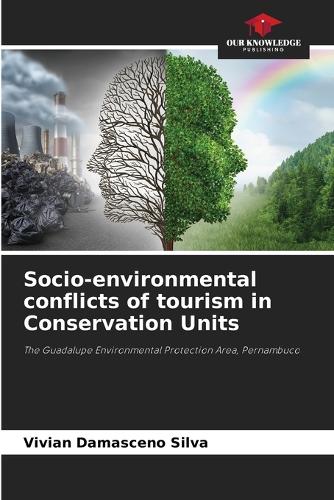 Socio-environmental conflicts of tourism in Conservation Units