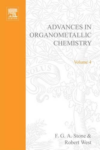 Advances Organometallic Chemistry V 4