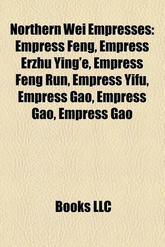 Northern Wei Empresses