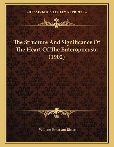 The Structure And Significance Of The Heart Of The Enteropneusta (1902)
