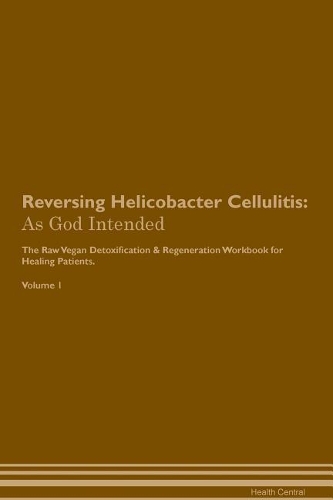 Reversing Helicobacter Cellulitis