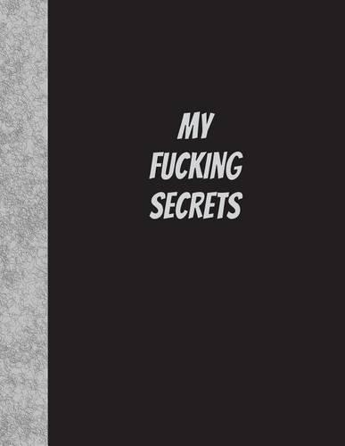 My Fucking Secrets