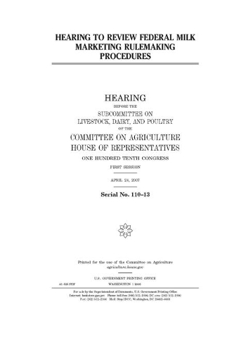 Hearing to review federal milk marketing rulemaking procedures