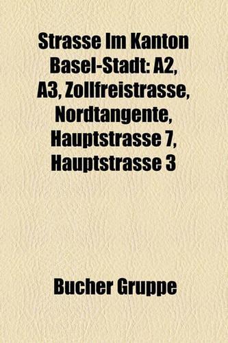 Strasse Im Kanton Basel-Stadt