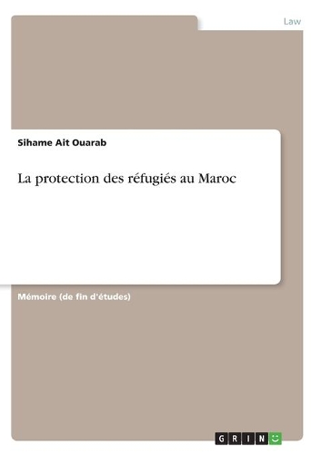 La protection des réfugiés au Maroc