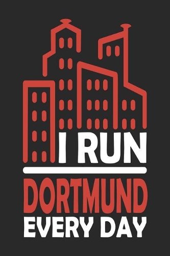 I Run Dortmund Every Day