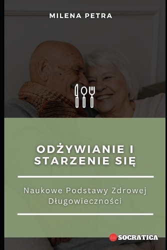Odżywianie I Starzenie Się