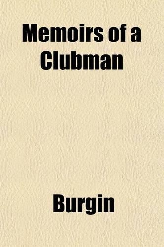 Memoirs of a Clubman
