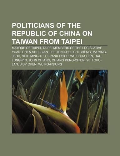 Politicians of the Republic of China on Taiwan from Taipei
