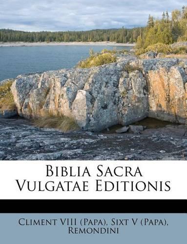 Biblia Sacra Vulgatae Editionis