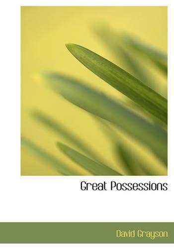 Great Possessions