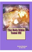 The Holy Bible Tome VII