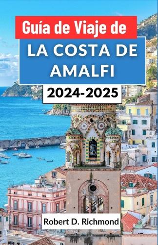 Guía de viaje de la costa de Amalfi 2024-2025