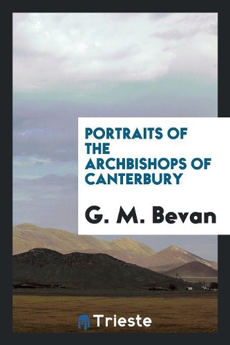 Portraits of the Archbishops of Canterbury