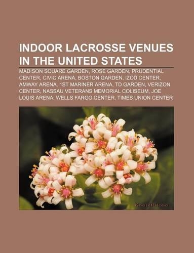 Indoor Lacrosse Venues in the United States