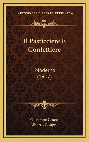 Il Pasticciere E Confettiere