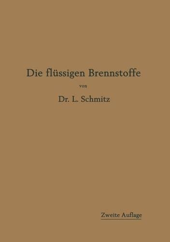 Die flüssigen Brennstoffe