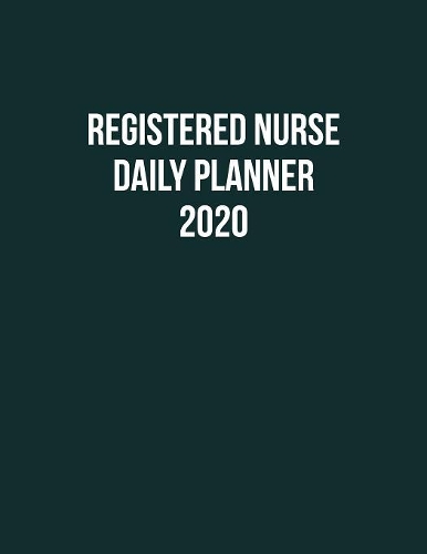 Registered Nurse Daily Planner 2020