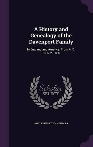 A History and Genealogy of the Davenport Family
