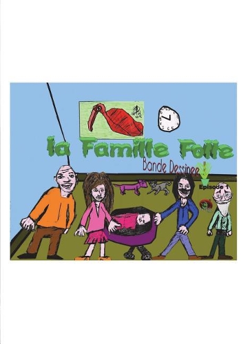 La Famille Folle