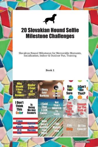 20 Slovakian Hound Selfie Milestone Challenges