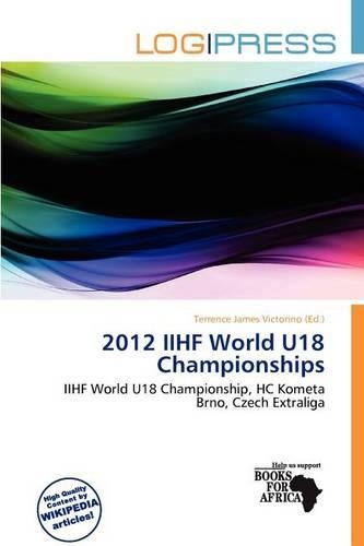 2012 Iihf World U18 Championships