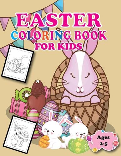 Easter Coloring Book for Kids Ages 2-5
