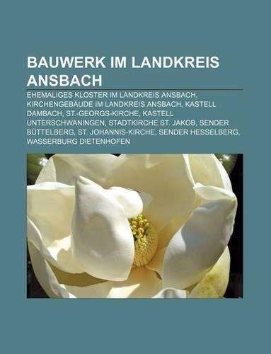 Bauwerk Im Landkreis Ansbach