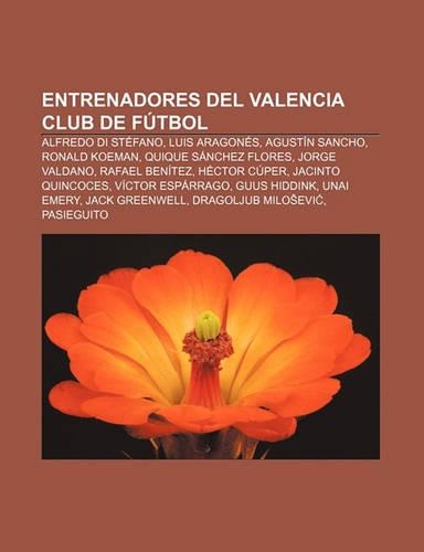 Entrenadores del Valencia Club de Futbol