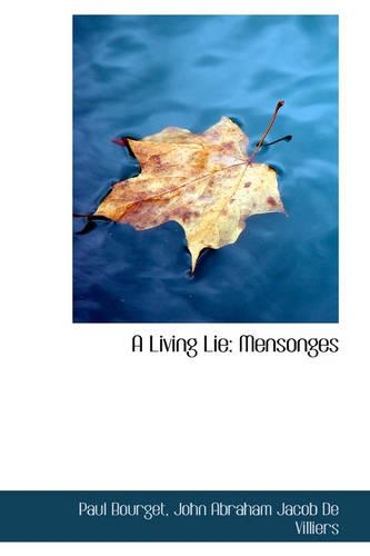 A Living Lie