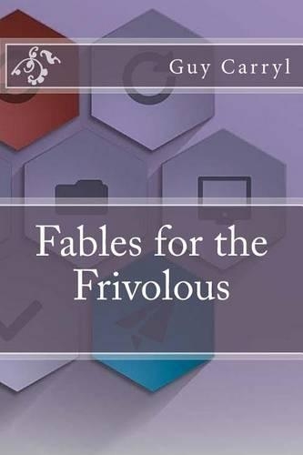Fables for the Frivolous