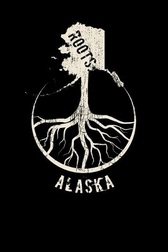 Alaska Roots