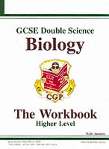 GCSE Double Science, Biology Workbook (without answers) - Higher