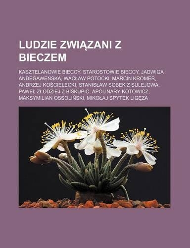 Ludzie Zwi Zani Z Bieczem