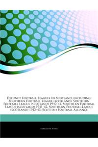 Articles on Defunct Football Leagues in Scotland, Including