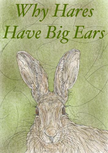 Why Hares Have Big Ears