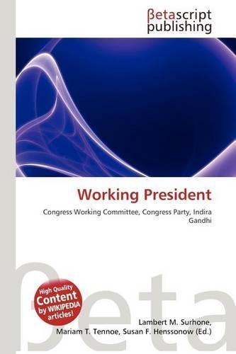 Working President
