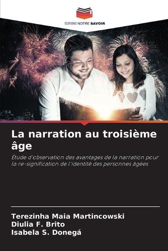 La narration au troisième âge