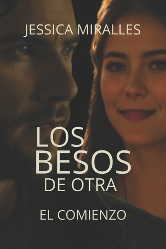 Los Besos de Otra