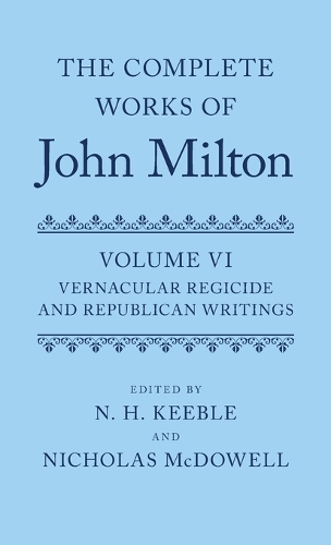 The Complete Works of John Milton: Volume VI