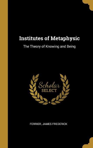Institutes of Metaphysic