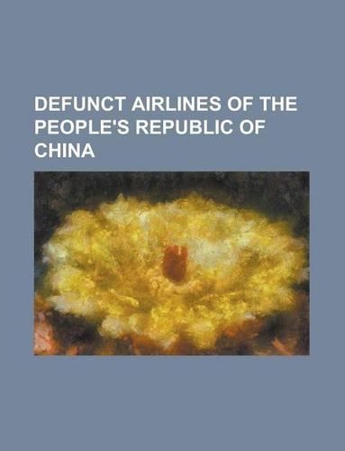 Defunct Airlines of the People's Republic of China