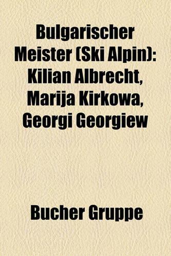 Bulgarischer Meister (Ski Alpin)