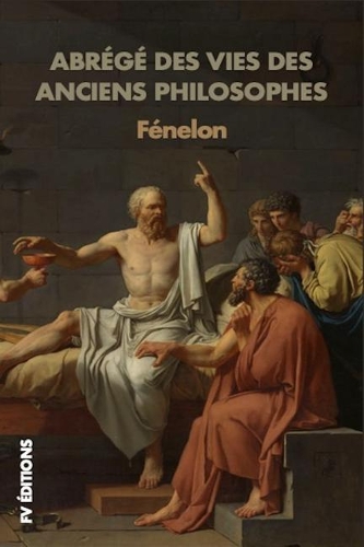 Abrégé Des Vies Des Anciens Philosophes