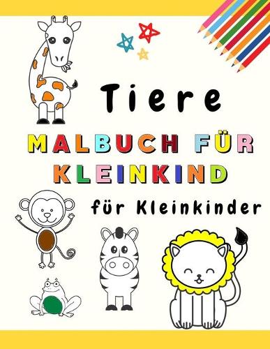 Tiere Malbuch für Kleinkinder