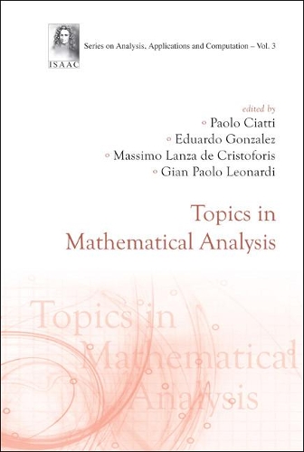 Topics In Mathematical Analysis