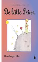 Der kleine Prinz. De lutte Prinz: Hamburger Platt