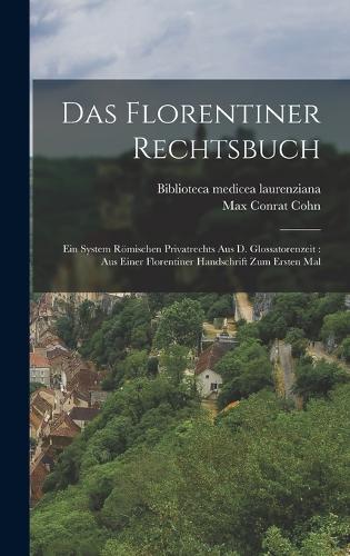 Das Florentiner Rechtsbuch