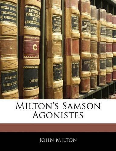 Milton's Samson Agonistes