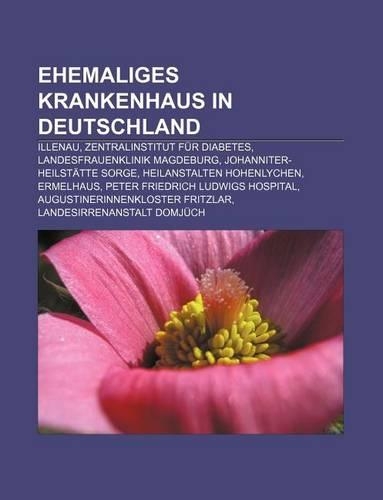 Ehemaliges Krankenhaus in Deutschland